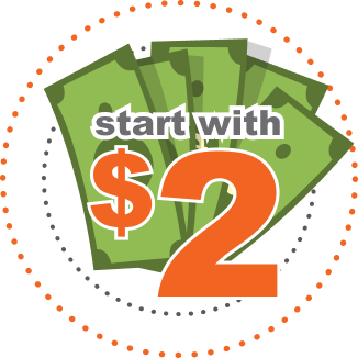 Start With $2